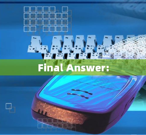 Final Answer: